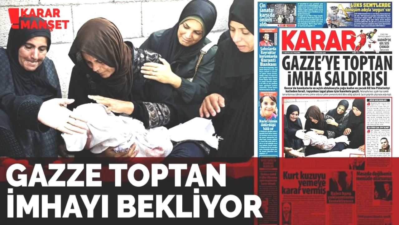 Gazze'de Toptan İmha Süreci Yaklaşıyor! Gelişmeleri Kaçırmayın!